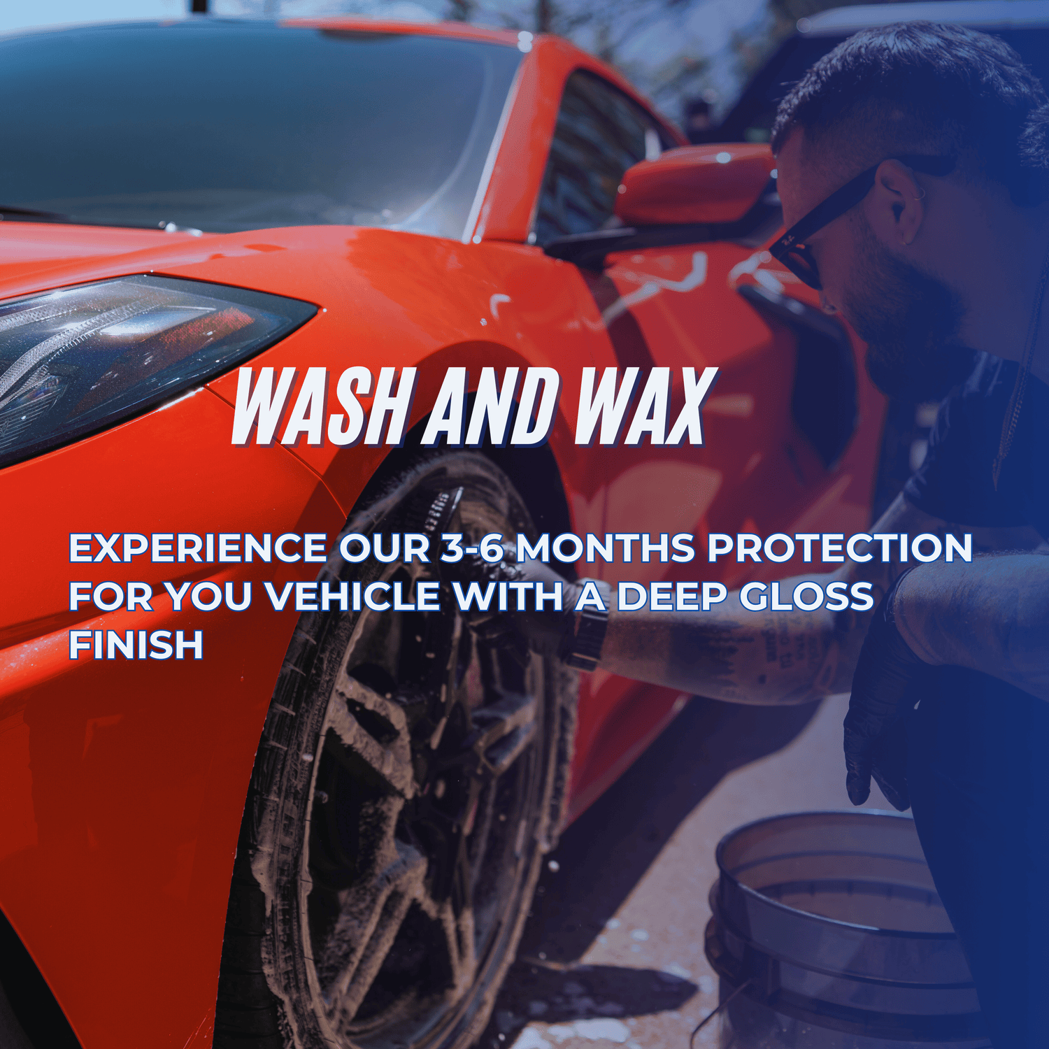 Wash and Wax